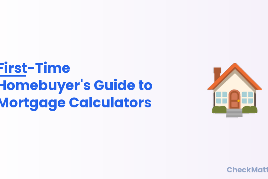 First-time homebuyer mortgage calculator guide illustration